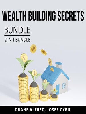 cover image of Wealth Building Secrets Bundle